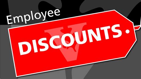 Employee Discounts .